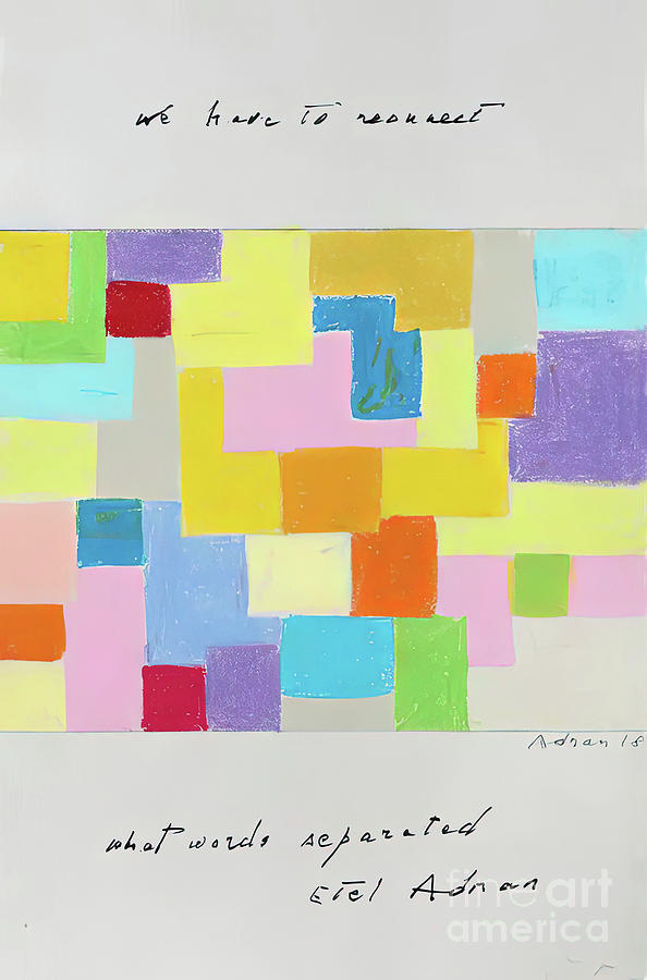 Reconnecting when words separated, by Atel Adnan artist